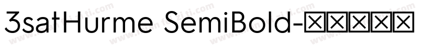3satHurme SemiBold字体转换